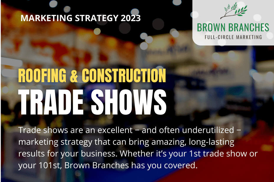 Trade Shows 2023 Are You Ready? Brown Branches